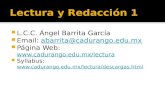 L.C.C. Ángel Barrita García  Email: abarrita@cadurango.edu.mxabarrita@cadurango.edu.mx  Página Web:  .