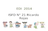 EDI 2014 ISFD N° 21 Ricardo Rojas. Integración - Inclusión.