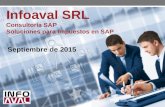Infoaval SRL Consultoría SAP Soluciones para Impuestos en SAP Septiembre de 2015.