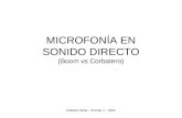 MICROFONÍA EN SONIDO DIRECTO (Boom vs Corbatero) Cátedra Seba - Sonido 1 - UBA.