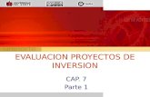 EVALUACION PROYECTOS DE INVERSION CAP. 7 Parte 1.