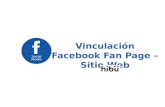 Vinculación Facebook Fan Page – Sitio Web. Escriba los datos de ingreso al módulo de autogestión