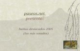 paseos.net paseos.net presenta: haikus destacados 2005 (los más votados)