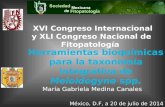 Herramientas bioquímicas para la taxonomía integrativa de Meloidogyne spp. XVI Congreso Internacional y XLI Congreso Nacional de Fitopatología María Gabriela.