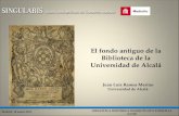 El fondo antiguo de la Biblioteca de la Universidad de Alcalá