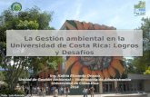 La Ges tión ambiental en la Universidad de Costa Rica: Logros y  Desafíos