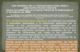 LEY GENERAL DE LA INFRAESTRUCTURA FÍSICA  EDUCATIVA TEXTO VIGENTE
