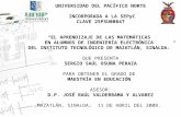 UNIVERSIDAD DEL PACÍFICO NORTE   INCORPORADA A LA SEPyC CLAVE 25PSU0084T