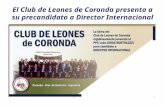 El Club de Leones de Coronda presenta a su precandidato a Director Internacional