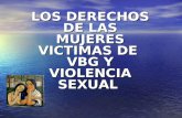 LOS DERECHOS DE LAS MUJERES VICTIMAS DE  VBG Y VIOLENCIA SEXUAL