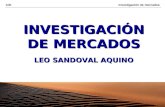 INVESTIGACIÓN DE MERCADOS LEO SANDOVAL AQUINO