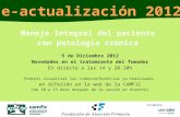Manejo Integral del  paciente con  patología crónica 5 de  Diciembre  2012