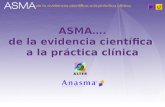 ASMA…. de la evidencia científica  a la práctica clínica