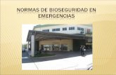 NORMAS DE Bioseguridad en EMERGENCIAS