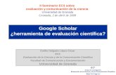 Google Scholar ¿herramienta de evaluación científica?