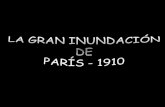 LA GRAN INUNDACIÓN DE PARÍS - 1910