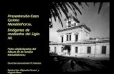 Presentación Casa Quinta Mendilaharsu.  Imágenes de mediados del Siglo XX.