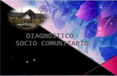 DIAGNOSTICO  SOCIO COMUNITARIO