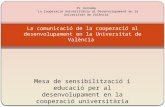 La  comunicació  de la  cooperació  al  desenvolupament  en la  Universitat  de  València