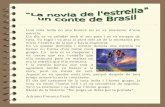 "La novia de l'estrella" un conte de Brasil