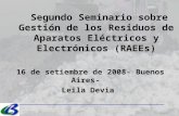 Segundo Seminario sobre Gestión de los Residuos de Aparatos Eléctricos y Electrónicos (RAEEs)