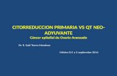 CITORREDUCCION PRIMARIA VS QT NEO-ADYUVANTE Cáncer epitelial de Ovario Avanzado