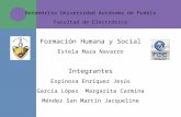 Benemérita Universidad Autónoma de Puebla Facultad de Electrónica Formación Humana y Social