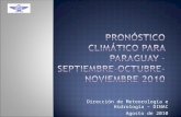 Pronóstico Climático para Paraguay – Septiembre-Octubre-Noviembre 2010