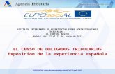 EL CENSO DE OBLIGADOS TRIBUTARIOS Exposición de la experiencia española