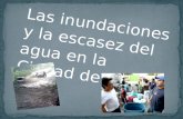 Las inundaciones y la escasez del agua en la Ciudad de México