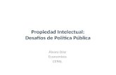 Propiedad Intelectual: Desafíos de Política Pública
