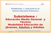 Planificación  y  Evaluación en el  Sistema Educativo Bolivariano