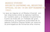 Modus Vivendi Decreto Supremo 46, Registro Oficial 30 de 14 de septiembre de 1937.
