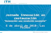 Jornada Innovación en restauración “Innovación: una revolución necesaria”
