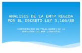 ANALISIS DE LA EMTP REGIDA POR EL DECRETO LEY 3.166/80
