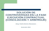 SOLUCIÓN DE CONTROVERSIAS EN LA FASE EJECUCIÓN CONTRACTUAL (CONCILIACIÓN Y ARBITRAJE)