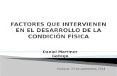 FACTORES QUE INTERVIENEN EN EL DESARROLLO DE LA CONDICIÓN FÍSICA