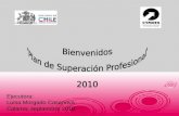 Bienvenidos "Plan de Superación Profesional" 2010