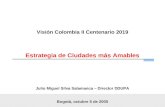 Visión Colombia II Centenario 2019 Estrategia de Ciudades más Amables