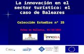 La innovación en el sector turístico: el caso de Baleares Colección Estudios nº 25
