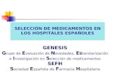 SELECCIÓN DE MEDICAMENTOS EN LOS HOSPITALES ESPAÑOLES