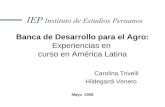 Banca de Desarrollo para el Agro:  Experiencias en  curso en América Latina