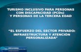 TURISMO INCLUSIVO PARA PERSONAS CON DISCAPACIDAD (PCDs)  Y PERSONAS DE LA TERCERA EDAD