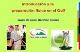 Introducción a la  preparación física en el Golf Juan de Dios Benítez Sillero