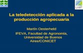 La teledetección aplicada a la producción agropecuaria