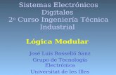 Sistemas Electrónicos Digitales  2 o  Curso Ingeniería  T écnica Industrial  Lógica Modular