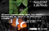 Alianza España-PNUMA para las Areas Protegidas en apoyo a la Iniciativa LifeWeb