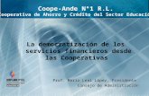 Coope-Ande N°1 R.L. Cooperativa de Ahorro y Crédito del Sector Educación
