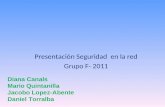 Presentación Seguridad  en la red Grupo F- 2011