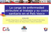 La carga de enfermedad atribuible al trabajo y su coste sanitario en el País Vasco